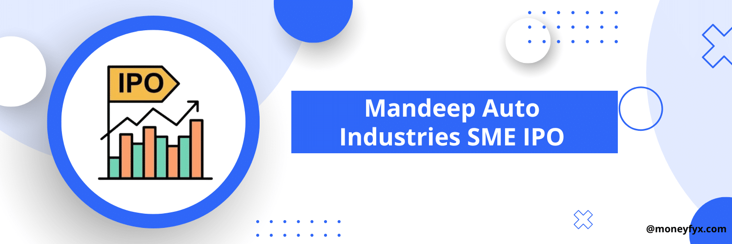 Mandeep Auto Industries IPO