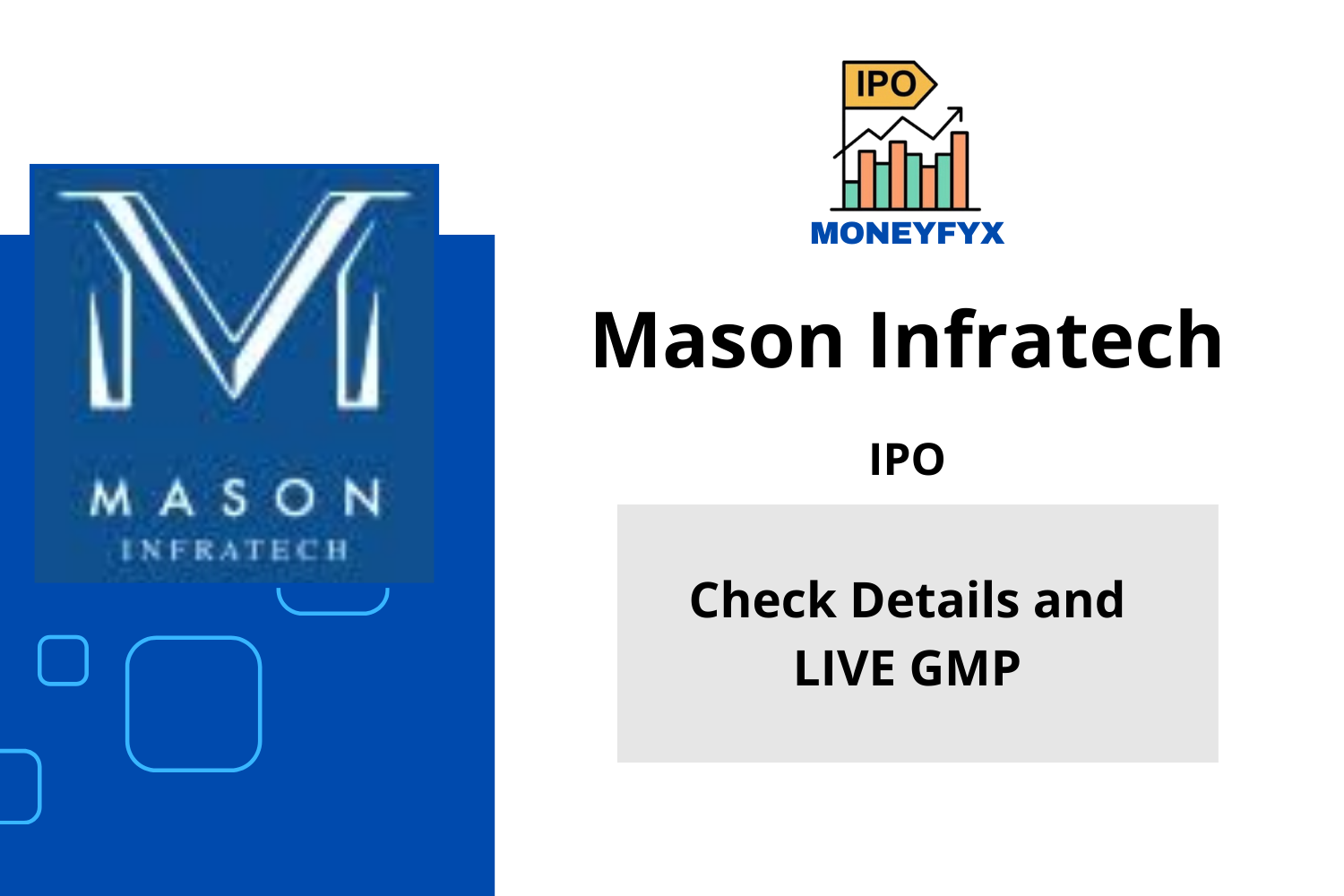 Mason Infratech IPO