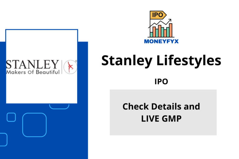 Stanley Lifestyles IPO