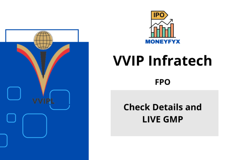 VVIP Infratech IPO